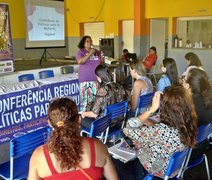 Arapiraca sedia Conferência Regional de Políticas para as Mulheres