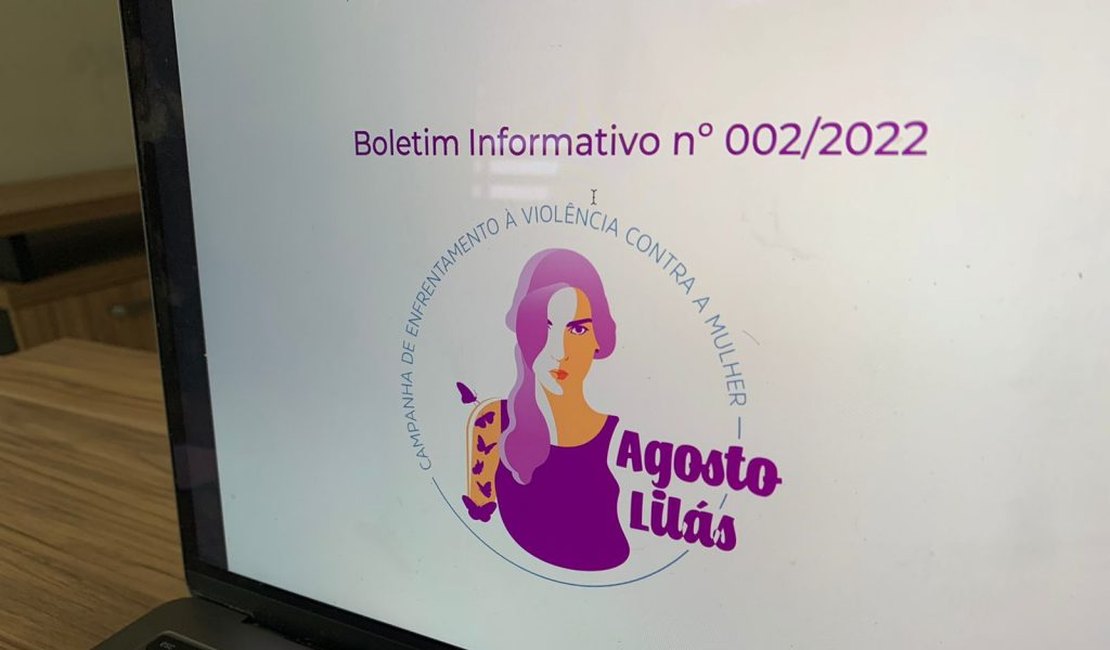 Arapiraca lança boletim informativo de combate à violência contra mulheres