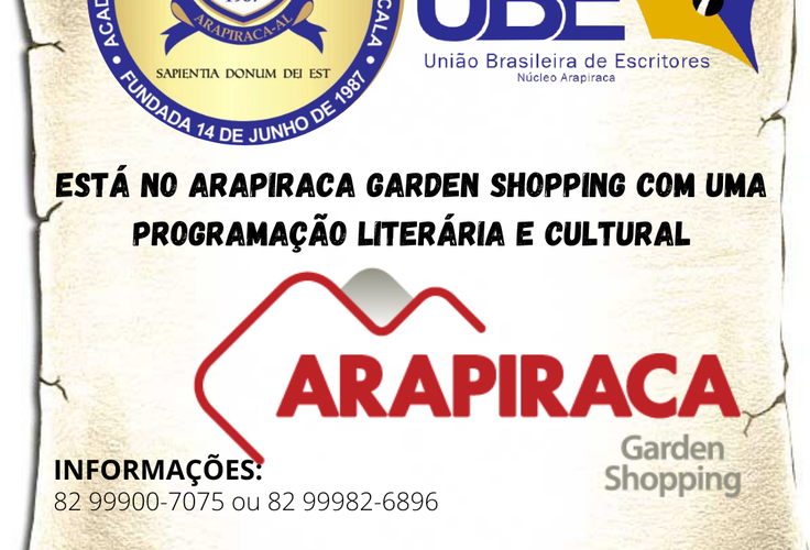 ACADEMIA ARAPIRAQUENSE DE LETRAS E A UNIÃO BRASILEIRA DE ESCRITORES INAUGURAM ESPAÇO DE VALORIZAÇÃO LITERÁRIA E CULTURAL NO ARAPIRACA GARDEN SHOPPING!