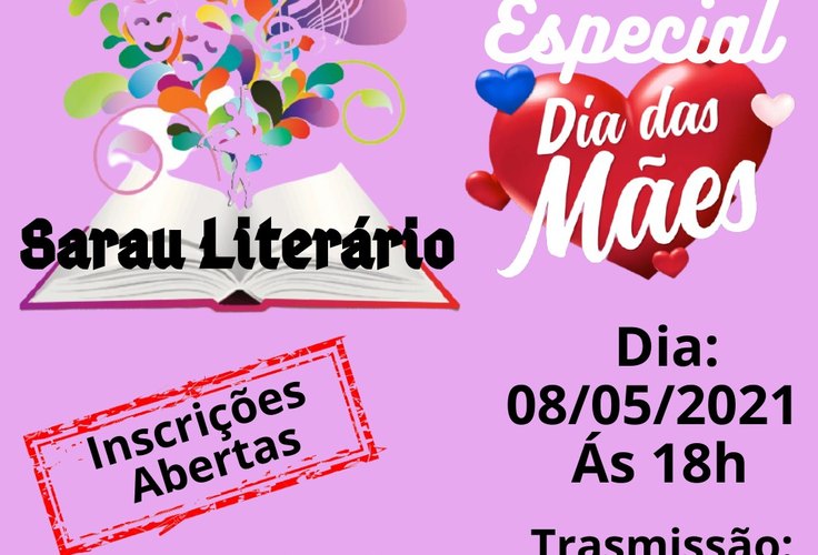 📚Participe do Sarau Literário, especial Dia das Mães