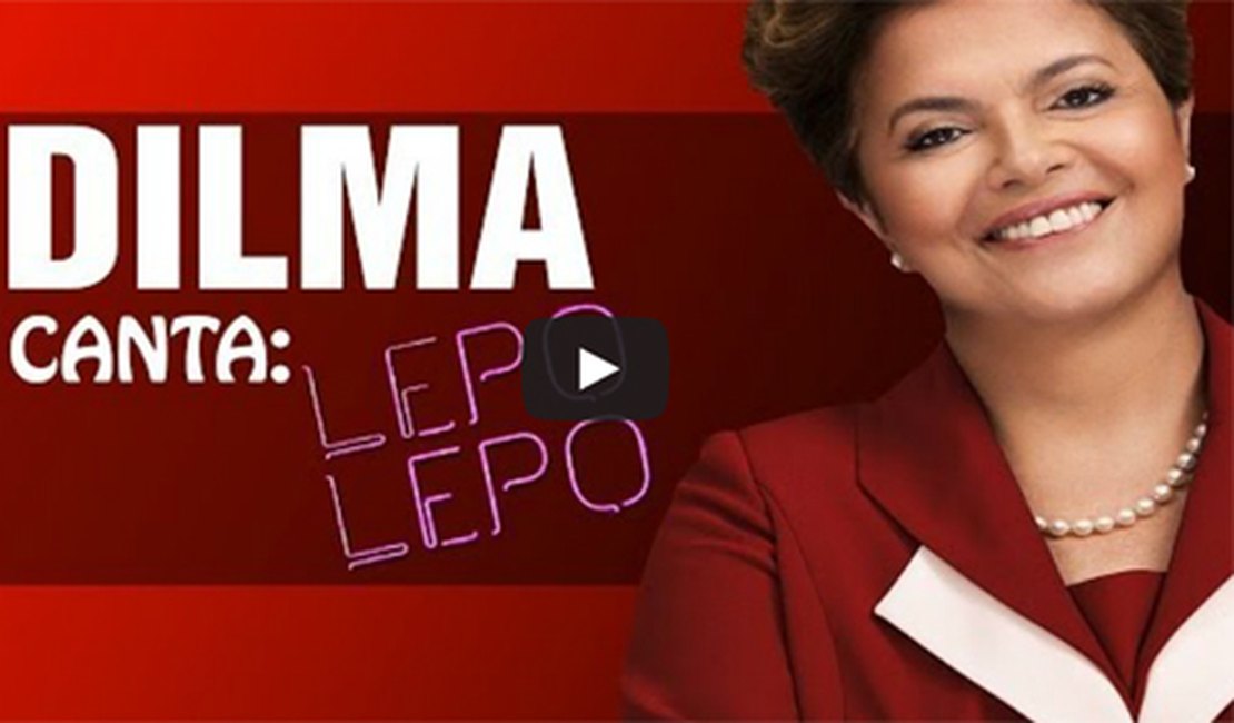 Vídeo que mostra Dilma 'cantando' o hit Lepo lepo vira sucesso na internet