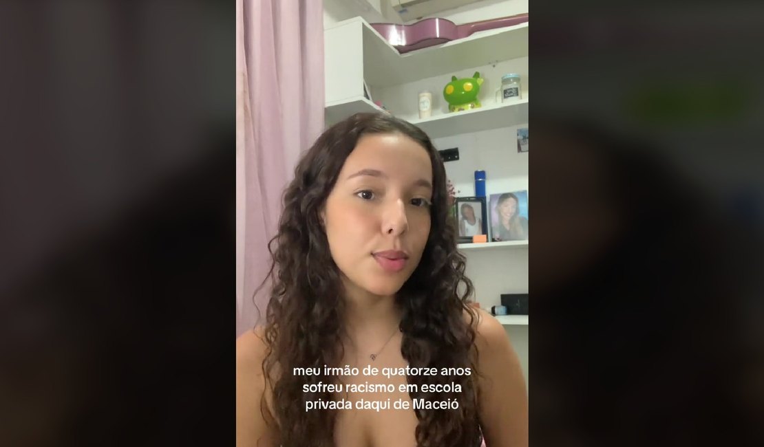 Jovem grava vídeo denunciando que irmão, de 14 anos, foi vítima de racismo dentro de escola particular de Maceió