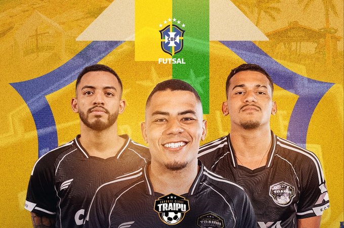 Jogadores do Esporte Clube Traipu são convocados para defender o Brasil na Liga Evolução de Futsal