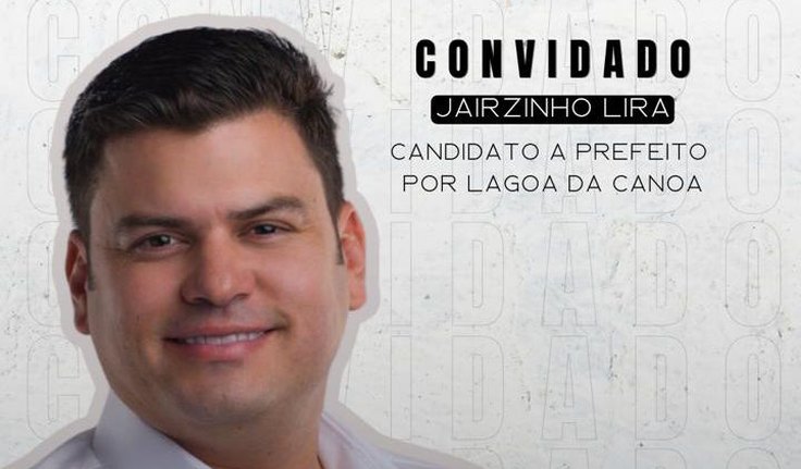 Candidato a prefeito de Lagoa da Canoa, Jairzinho Lira é o entrevistado do Já É Cast de hoje