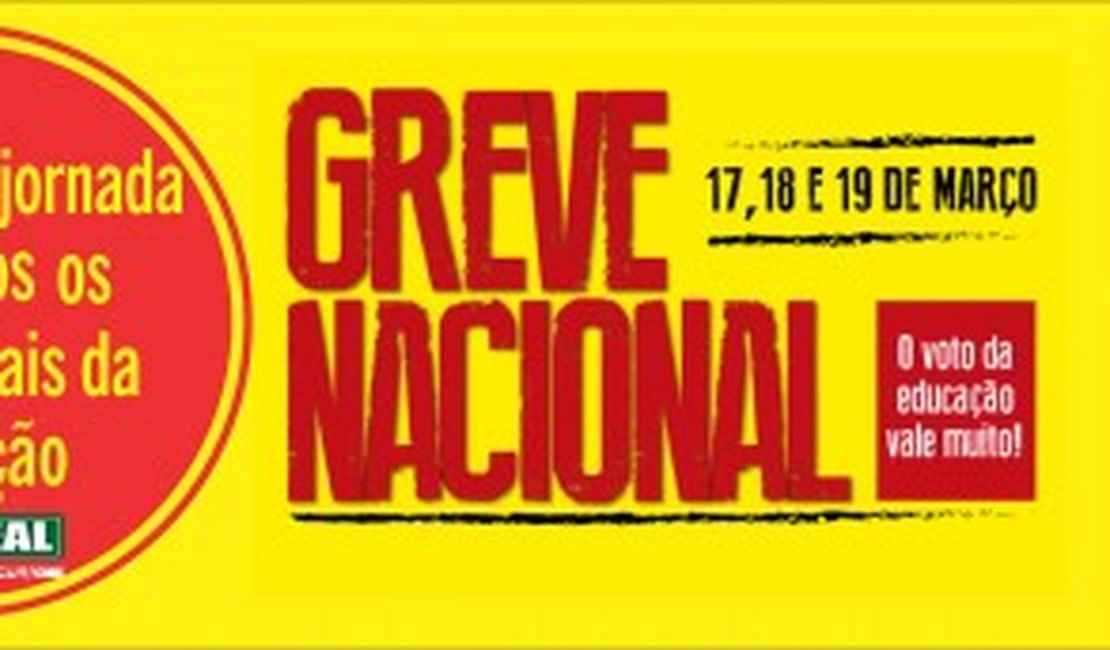 Trabalhadores da Educação de Alagoas aderem à greve nacional