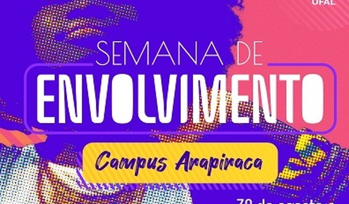 Campus Arapiraca vai movimentar vida acadêmica na Semana de Envolvimento