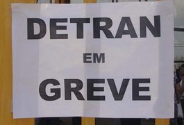 Servidores do Detran entram em greve por tempo indeterminado