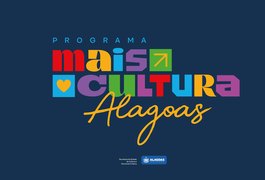 Secult divulga resultado preliminar do Programa Mais Cultura Alagoas