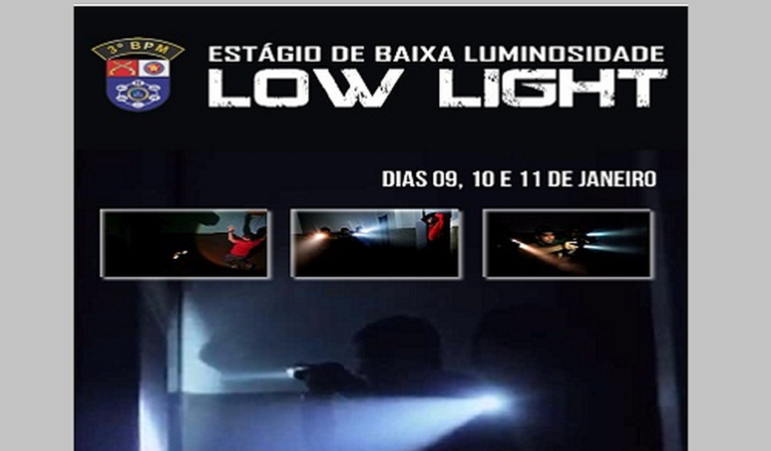3º Batalhão promove estágio de Baixa Luminosidade em Arapiraca