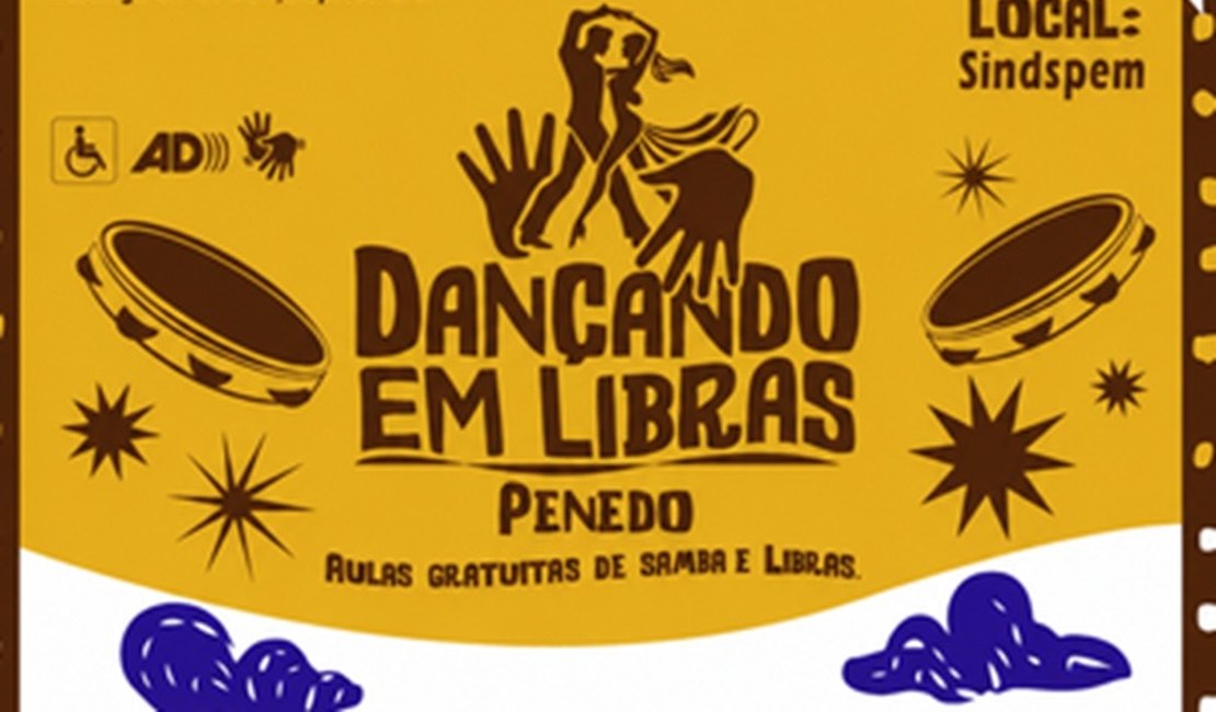 Penedo é escolhida para receber projeto nacional de dança inclusiva e abre inscrições para módulo gratuito de samba