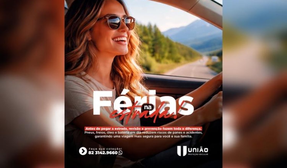Férias na estrada: prevenção e a proteção veicular garantem uma viagem segura