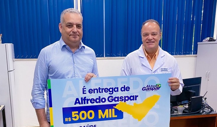 Alfredo Gaspar destina R$ 500 Mil para compra de medicamentos do Hospital Universitário