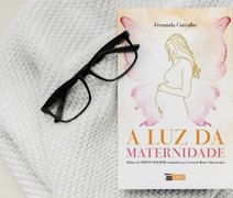 Dia das Mães: jornalista celebra a potência do parto natural em livro