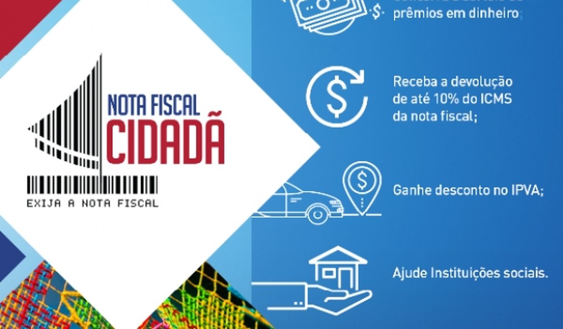 Sefaz alerta sobre atualização cadastral da Nota Fiscal Cidadã