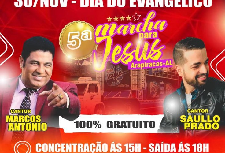 Dia do Evangélico será comemorado com a 5ª edição da Marcha para Jesus, em Arapiraca