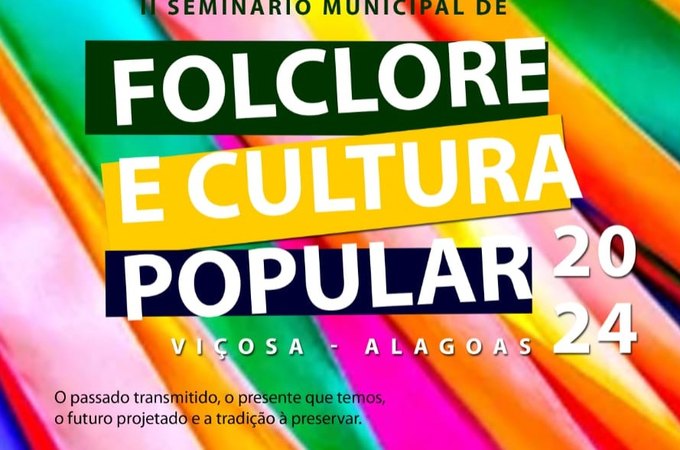 Viçosa recebe 2ª edição do Seminário de folclore e cultura popular