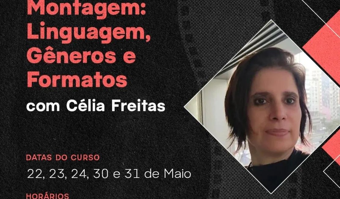 Coeditora da premiada série “Pacto Brutal: O  assassinato de Daniela Perez” ministra curso de montagem audiovisual em Arapiraca