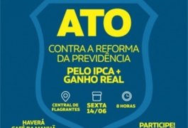 Sindpol orienta população a não procurar as delegacias nesta sexta-feira (14)