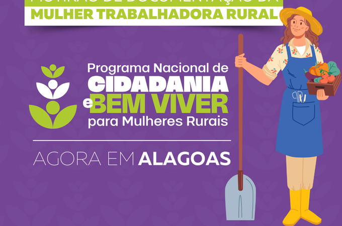 Governo de Alagoas realiza mutirão de Documentação da Mulher Trabalhadora Rural em Viçosa