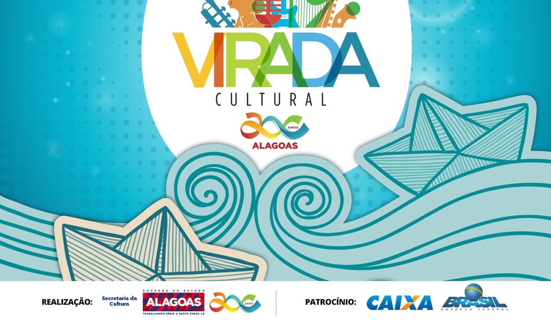 Virada Cultural vai marcar festejos dos 200 Anos de Alagoas no fim de semana