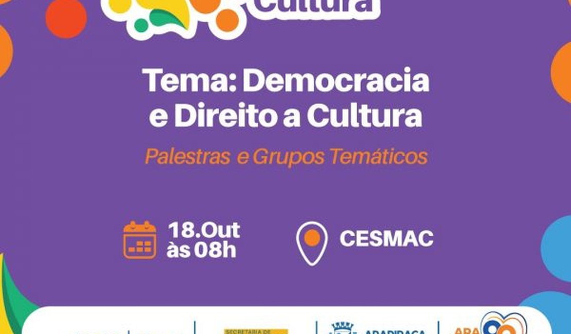 Prefeitura de Arapiraca abre inscrições para 4ª Conferência Municipal de Cultura