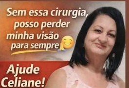 Arapiraquense faz campanha solidária para custear cirurgia urgente nos olhos e evitar perda de visão