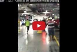 Vídeo: porrada e confusão em estacionamento de shopping