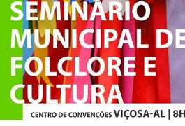 Personalidades culturais de Alagoas participarão do I Seminário Folclore e Cultura de Viçosa