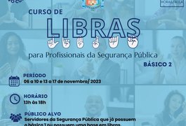 Profissionais da Segurança Pública podem se inscrever para curso avançado de Libras