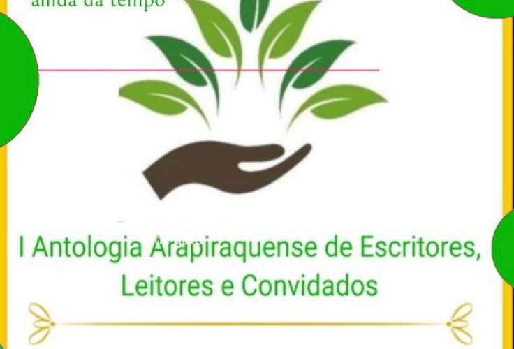 Inscrições abertas para a I Antologia Arapiraquense de Escritores, Leitores e Convidados: evidências literárias no agreste alagoano
