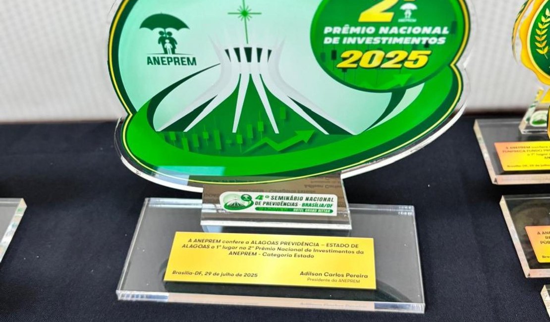 Alagoas conquista 1º lugar no Prêmio Nacional de Investimentos da Associação de Entidades de Previdência