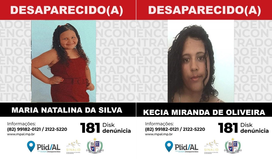 URGENTE: Plid tenta localizar criança de 11 anos e adolescente de 16 que podem ter sumido juntas, em Alagoas