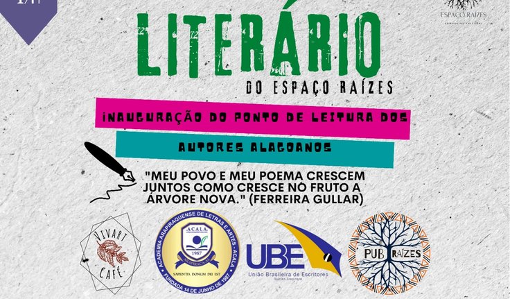 📚  É hoje! O Sarau Literário e a Inauguração do espaço de leitura livre de escritores alagoanos, no Espaço Raízes, a partir das 17h!