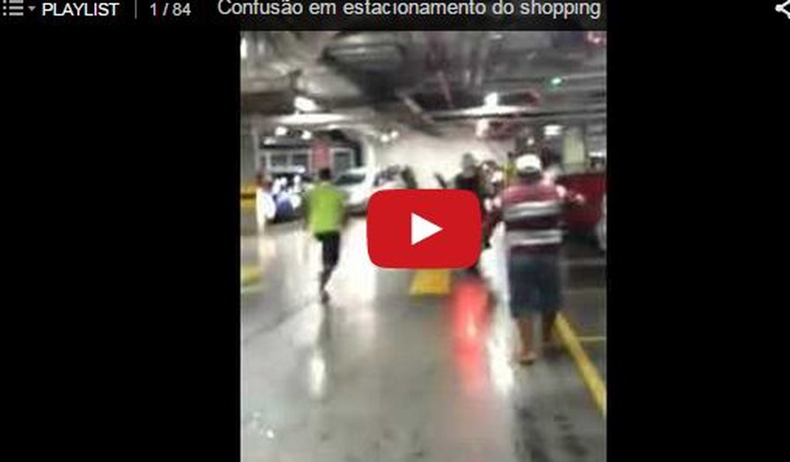 Vídeo: porrada e confusão em estacionamento de shopping