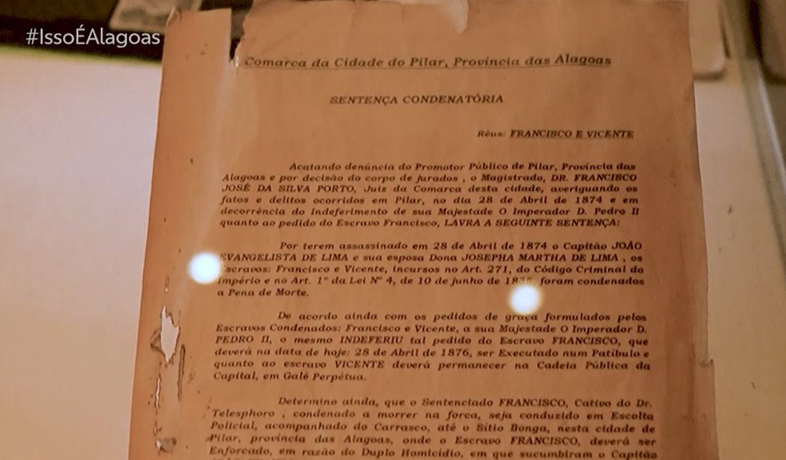 Museu em Pilar, em Alagoas, guarda registros sobre a última pena de morte no Brasil